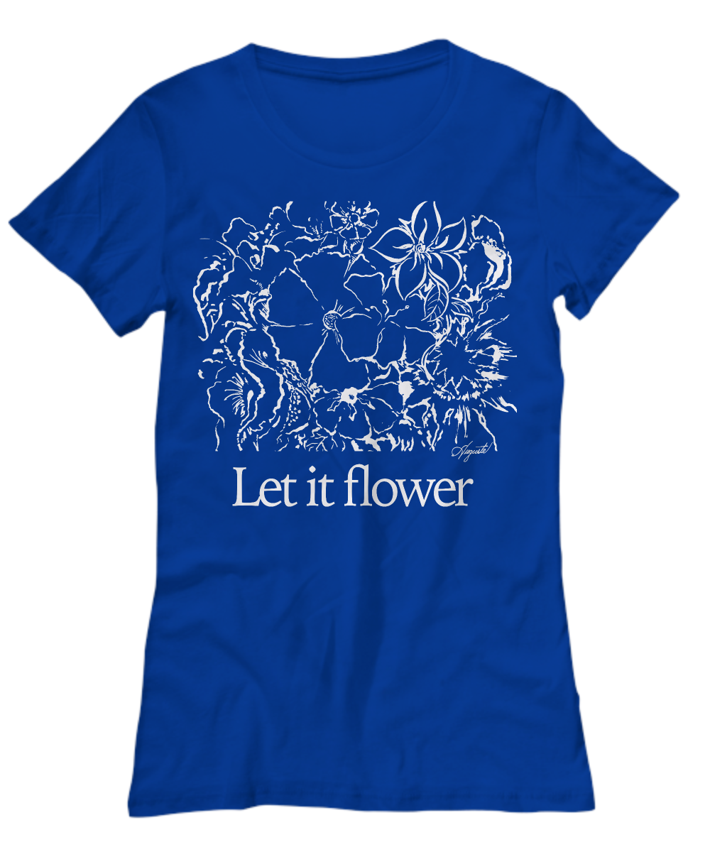 "Let It Flower" Women's Tee