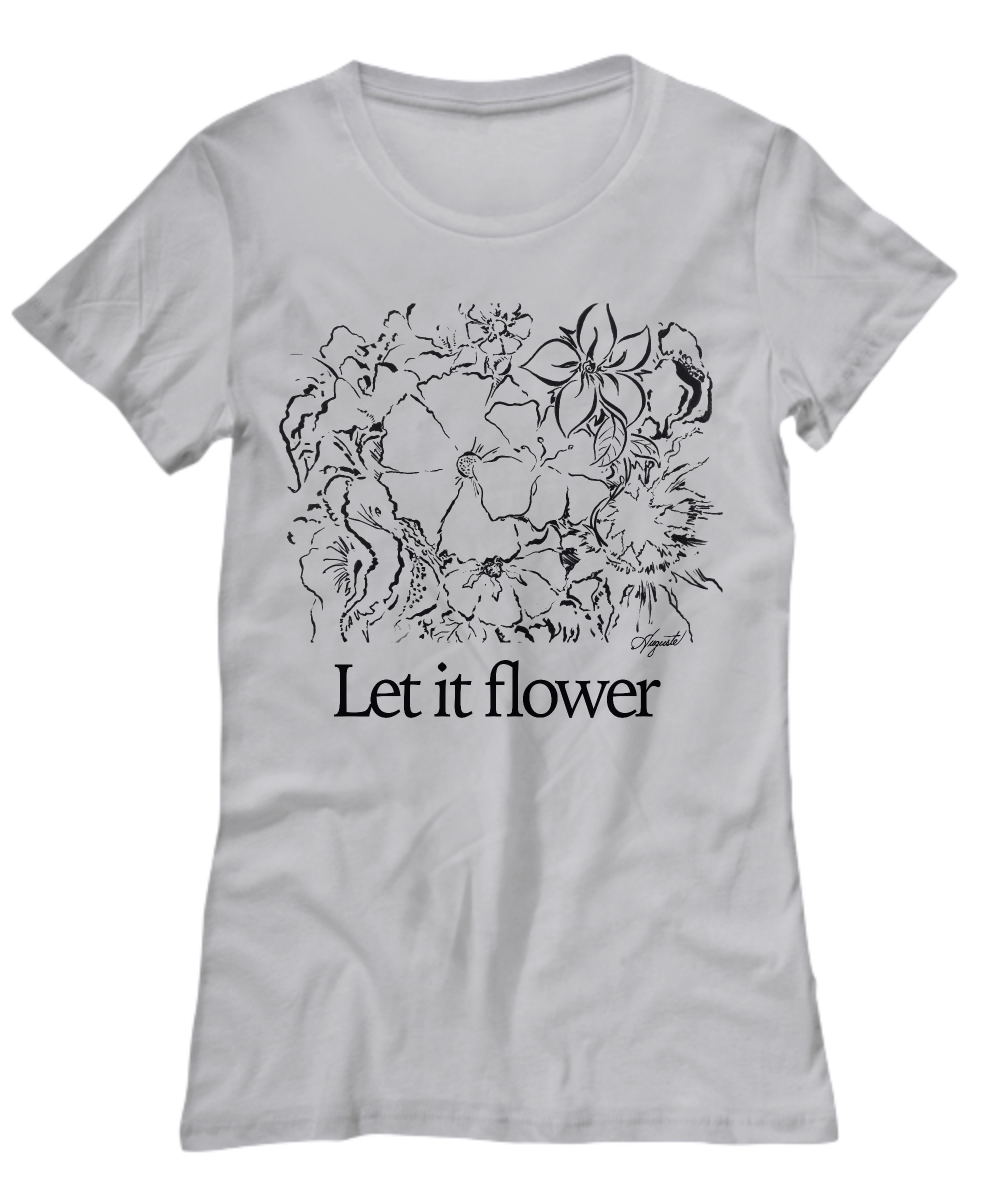 "Let It Flower" Women's Tee