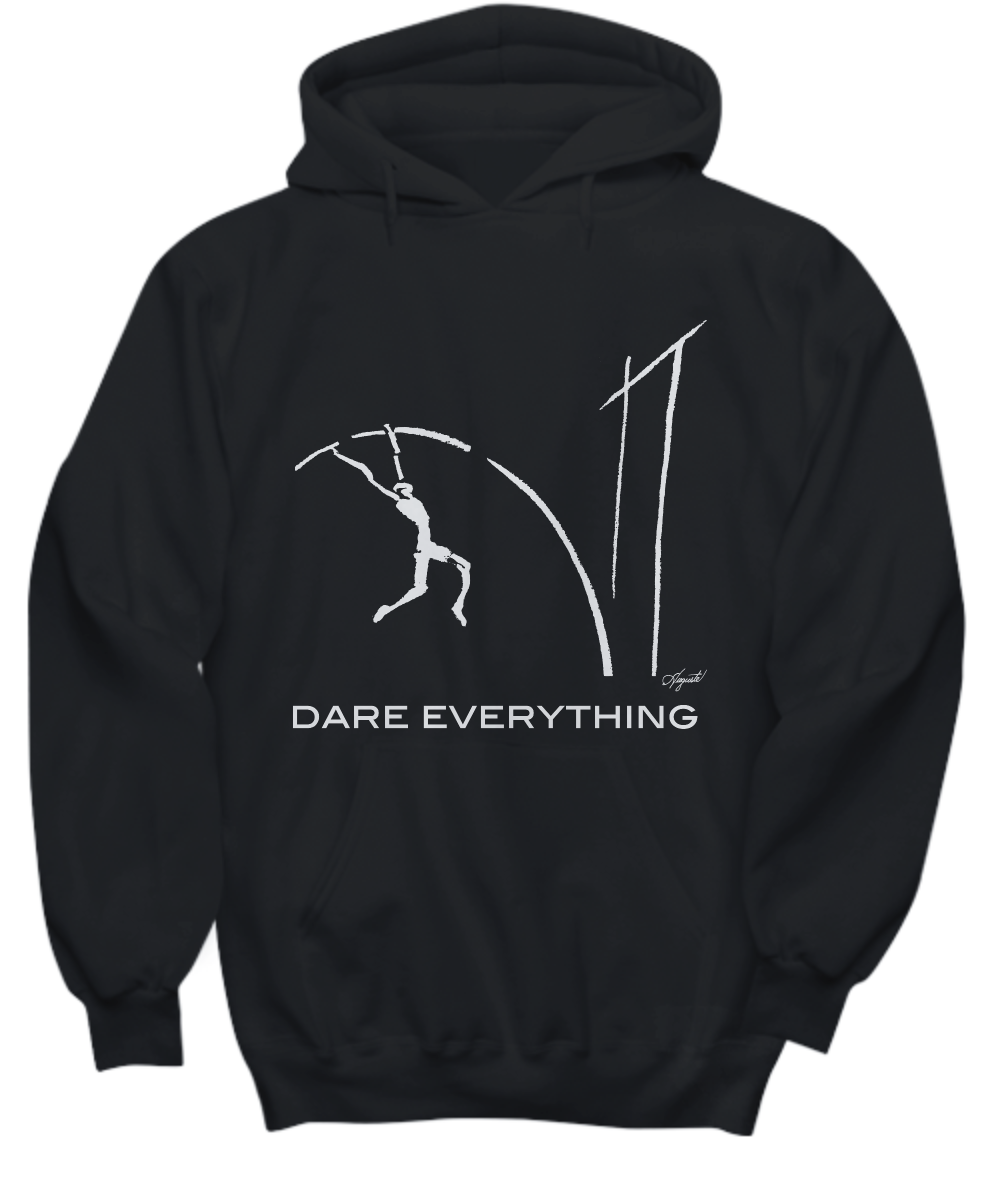 Hoodie DARE EVERYTHING, by Auguste