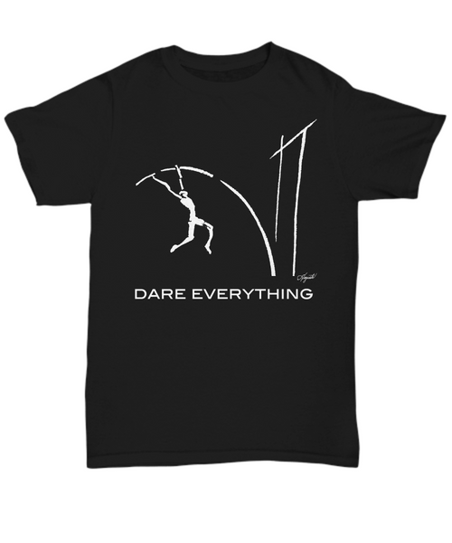 DARE EVERYTHING, by Auguste Unisex Tee