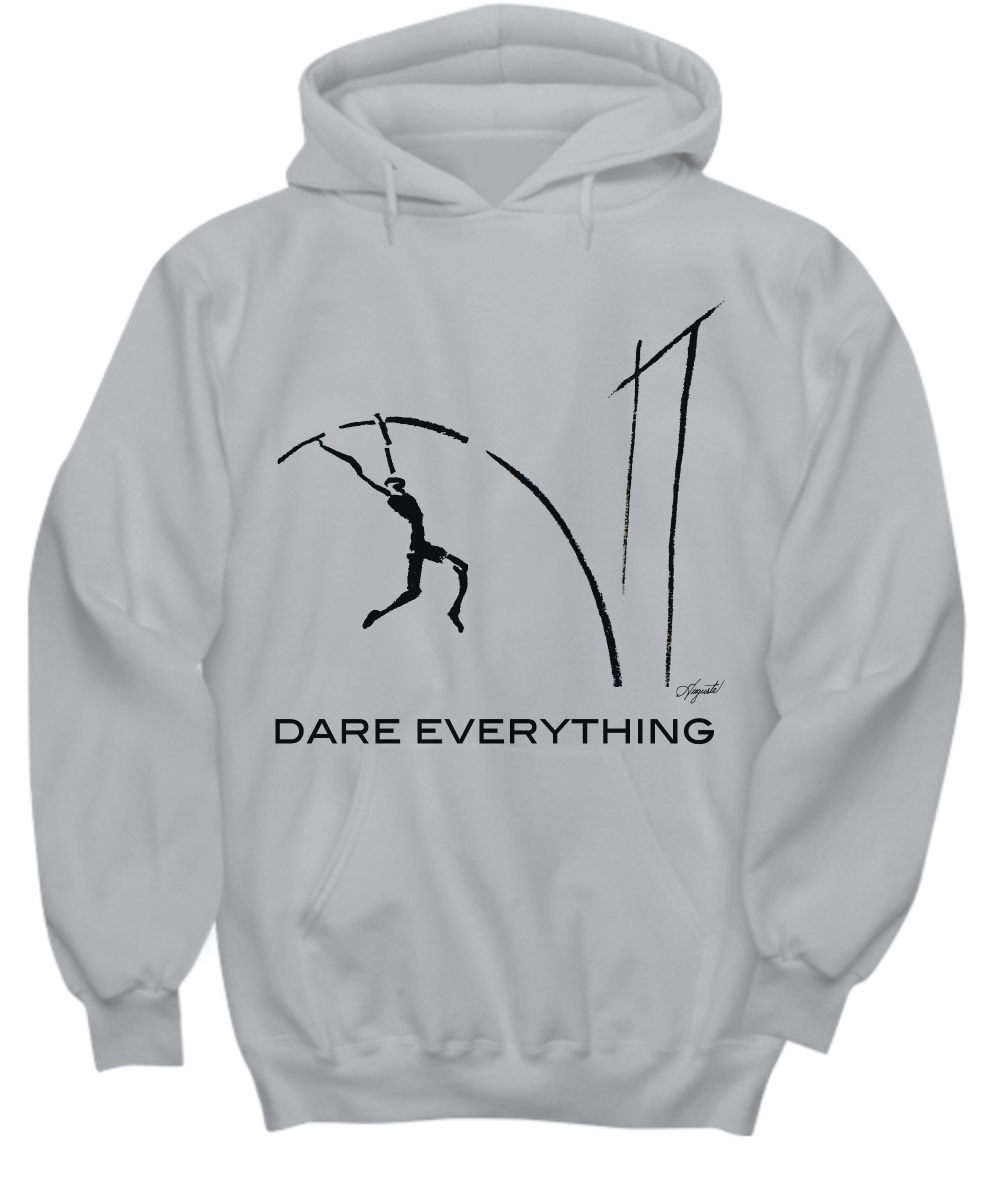 Hoodie DARE EVERYTHING, by Auguste