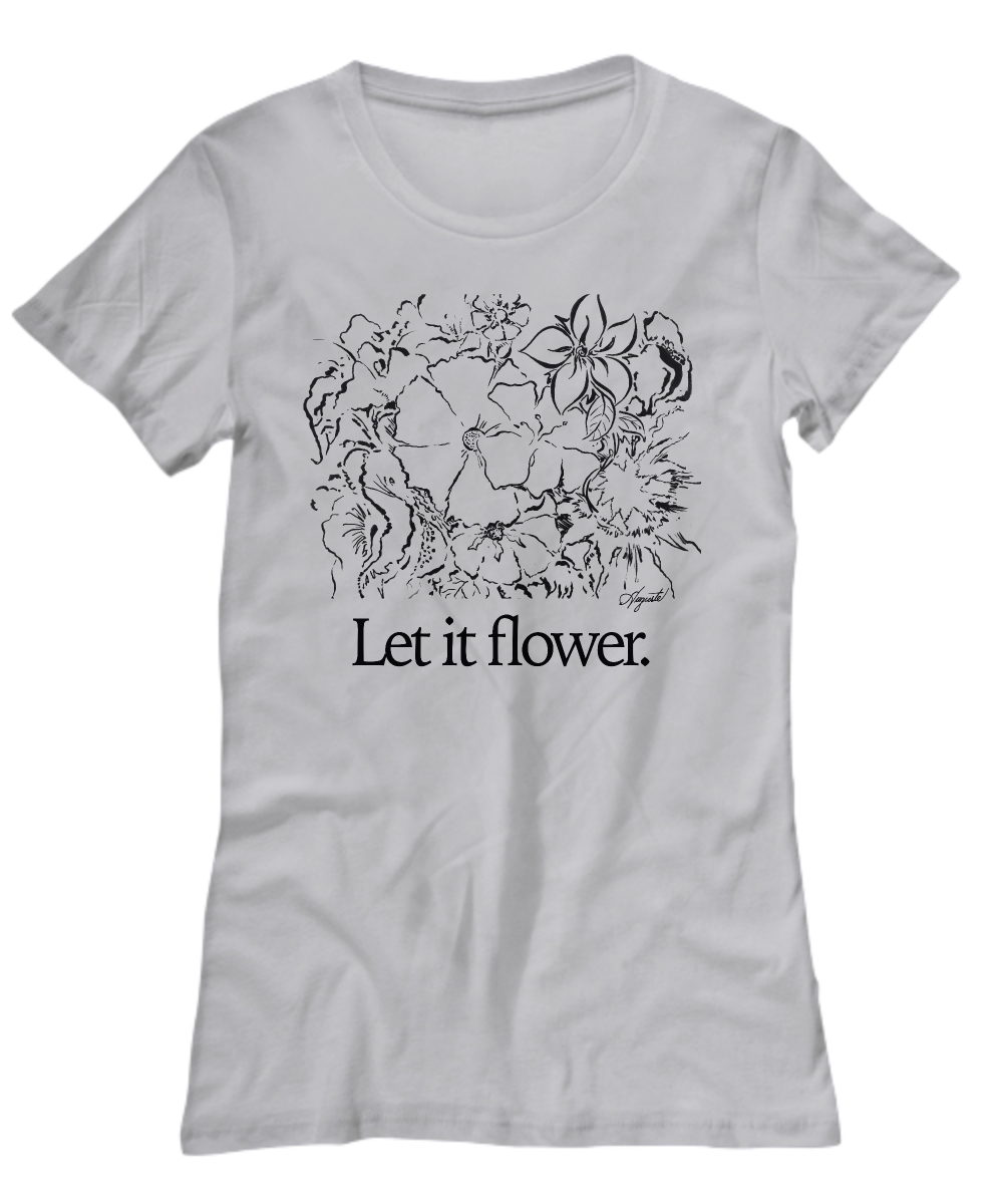 T-Shirt LET IT FLOWER, by Auguste