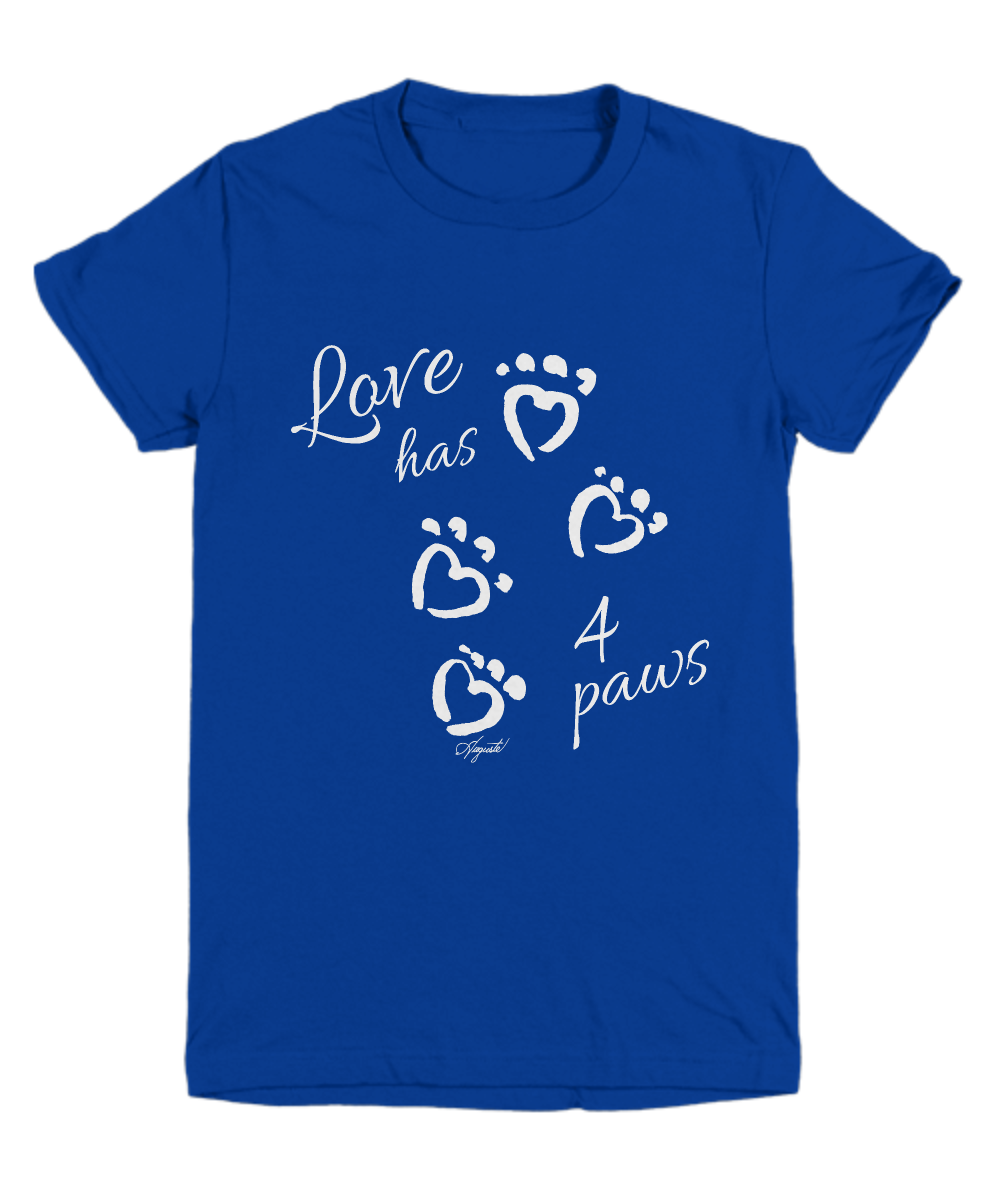 T-Shirt LOVE HAS 4 PAWS, by Auguste